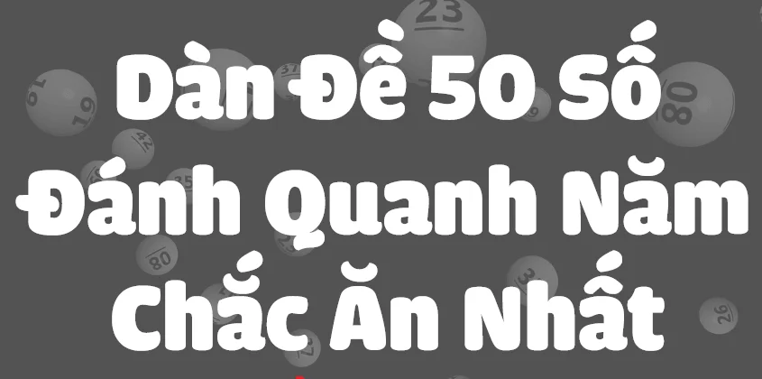 Dàn Đề 50 Số Bất Bại Nuôi Khung 3 Ngày Đánh Quanh Năm - Bí Kíp Chiến Thắng Lô Đề