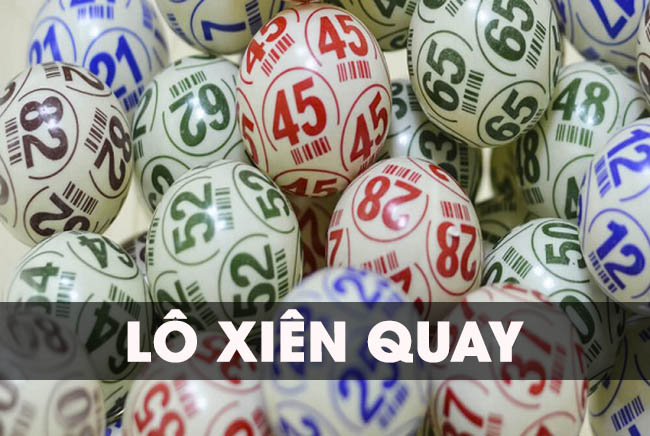 Xiên quay là gì? Lô xiên quay có bao nhiêu cặp?